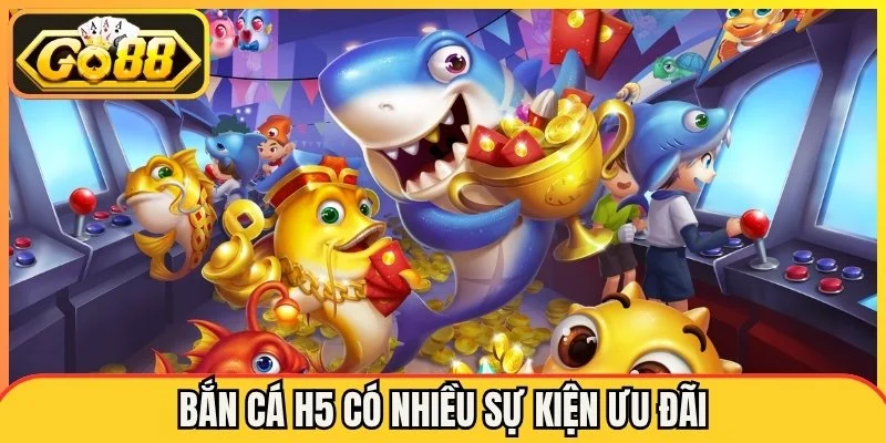 Nhiều sự kiện ưu đãi