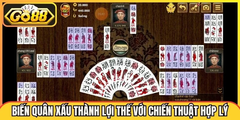 Biến quân xấu thành lợi thế với chiến thuật hợp lý