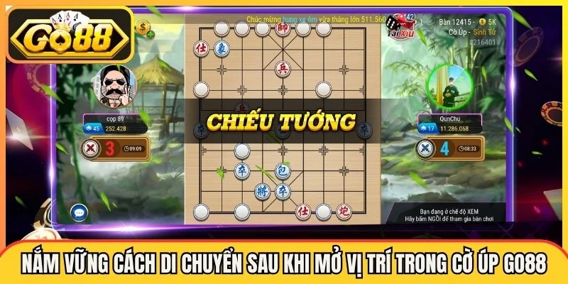 Nắm vững cách di chuyển sau khi mở vị trí trong Cờ Úp Go88