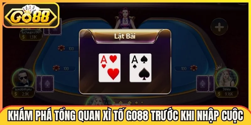 Xì Tố Go88 - Luật Chơi Và Bí Quyết Chinh Phục Mọi Ván Bài