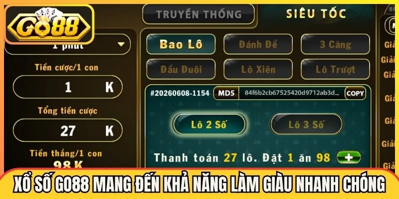 Xổ Số Go88 - Những Bí Kíp Làm Giàu Nhanh Chóng Từ Cao Thủ